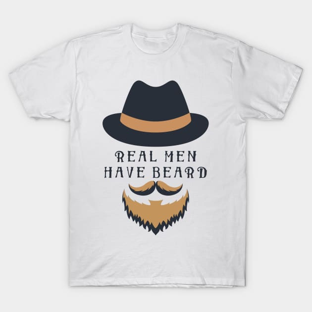 Real Men Have Beard T-Shirt by karmatee